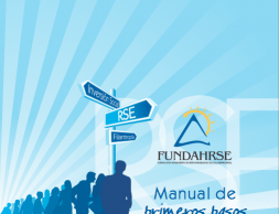 MANUAL DE LOS PRIMEROS PASOS DE LA RSE EN HONDURAS